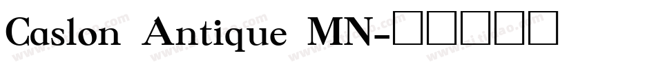Caslon Antique MN字体转换